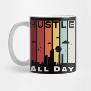 Hustle All Day Vintage Retro Business Mug